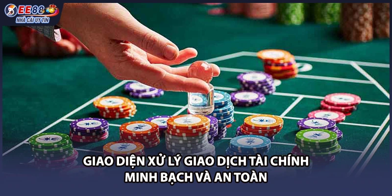 Giao diện xử lý giao dịch tài chính minh bạch và an toàn