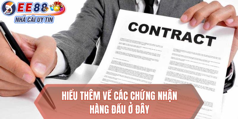 Hiểu thêm về các chứng nhận hàng đầu ở đây